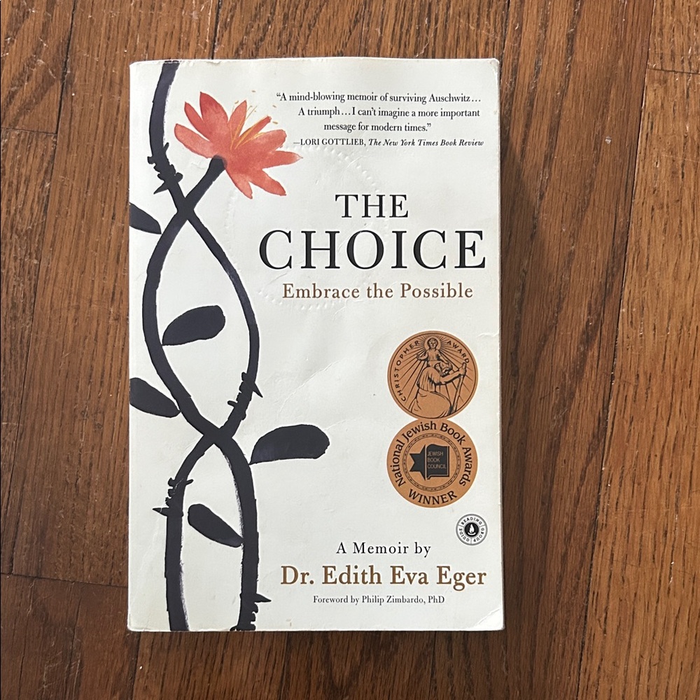 The Choice: Embrace the Possible Book by Dr. Edith Eve Eger